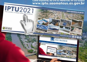 ESTE ANO BOLETOS DO IPTU SÃO ON-LINE E JÁ ESTÃO DISPONÍVEIS NO SITE DA PREFEITURA DE SÃO MATEUS