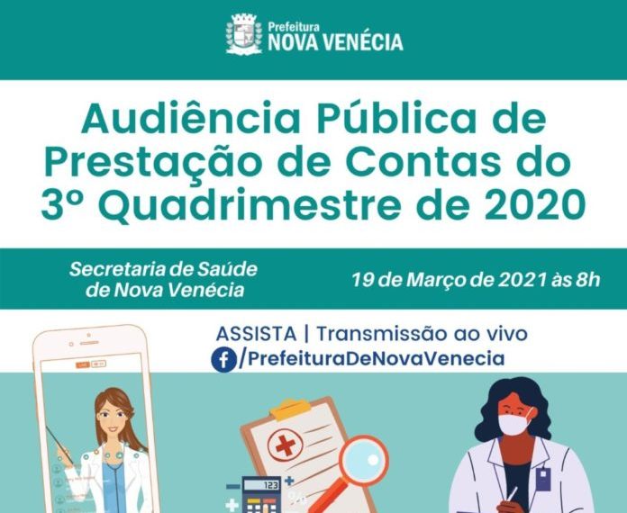 Secretaria de Saúde de Nova Venécia realiza Audiência Pública Online de Prestação de Contas do 3º Quadrimestre de 2020
