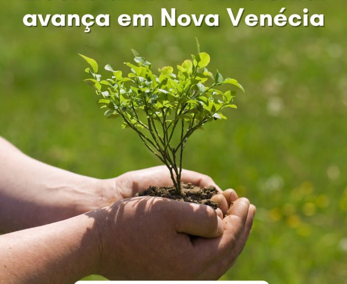Licenciamento Ambiental avança em Nova Venécia