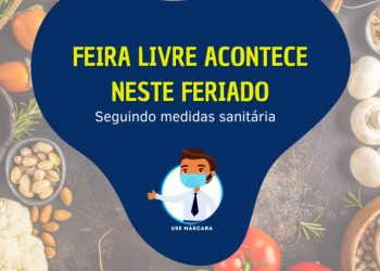 Feira livre acontece neste feriado seguindo medidas sanitárias