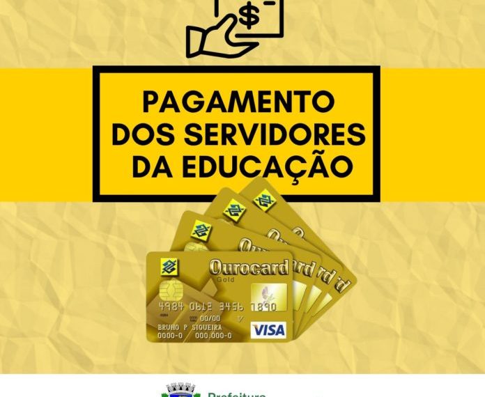 Banco do Brasil fará o pagamento do mês de julho dos servidores da Educação