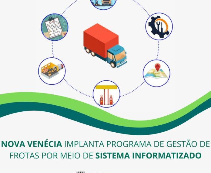 Nova Venécia implanta Programa de Gestão de Frotas por meio de sistema informatizado