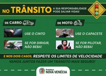 Prefeitura de Nova Venécia realiza campanha educativa de segurança no trânsito