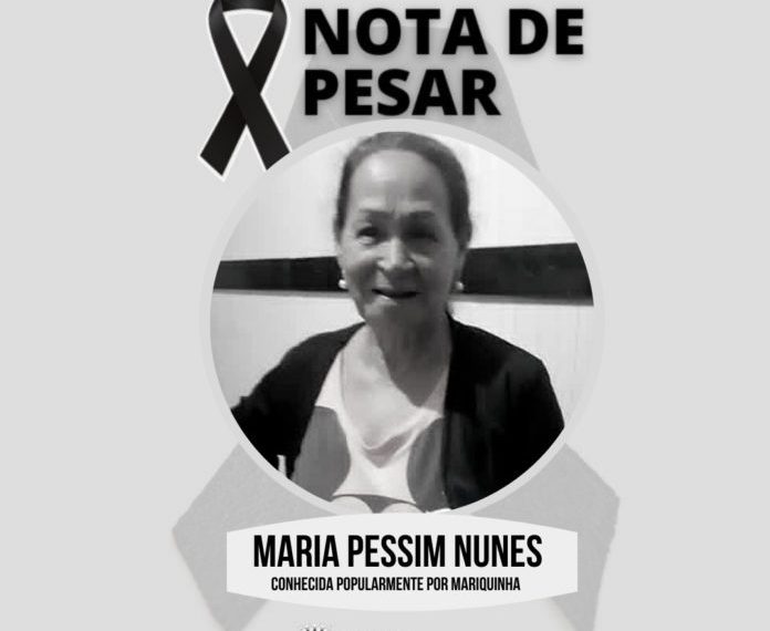 Nota de pesar: Maria Pessim Nunes