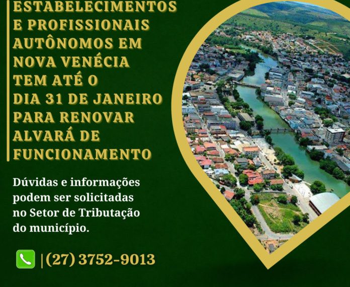 Estabelecimentos e Profissionais Autônomos em Nova Venécia tem até o dia 31 de janeiro para renovar alvará de funcionamento