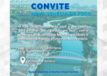 Painel “Nova Venécia em foco” aguarda participação em massa de lideranças e sociedade veneciana