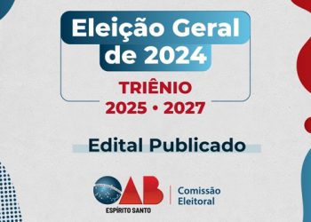 OAB-ES publica Edital para a Eleição Geral de 2024 para o triênio 2025-2027