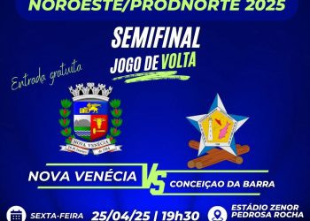 Nova Venécia enfrenta Conceição da Barra nesta sexta-feira pela semifinal da Copa ProdNorte
