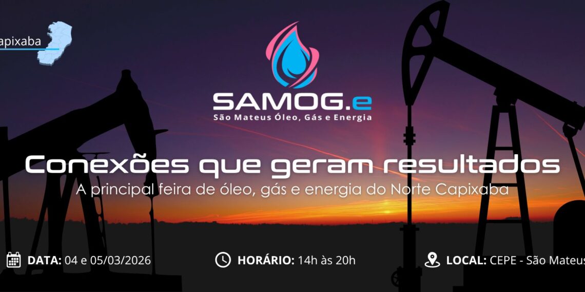 Começa hoje a SAMOG-e, que reunirá setor de petróleo e gás em São Mateus com expectativa de R$ 60 milhões em negócios