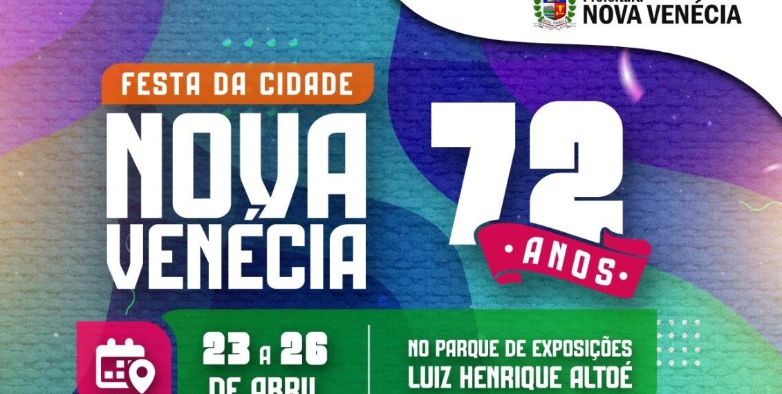 Nova Venécia divulga programação completa da Festa da Cidade com 23 atrações locais e 4 nacionais