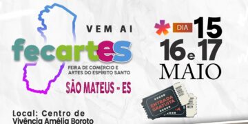 São Mateus sedia Fecartes 2026 entre os dias 15 e 17 de maio com música, lazer, gastronomia e negócios