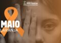 Nova Venécia promove Dia D do Maio Laranja no dia 18 de maio contra abuso e exploração sexual de crianças