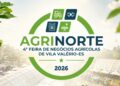 AGRINORTE 2026 acontece entre 16 e 18 de julho em Vila Valério; credenciamento online já aberto